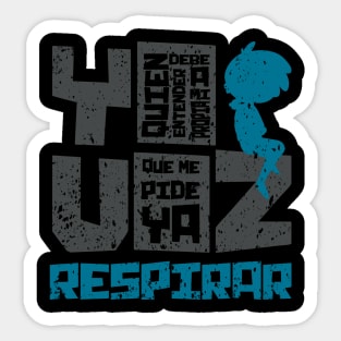 FHS: NO PUEDO NI RESPIRAR (GRUNGE STYLE) Sticker